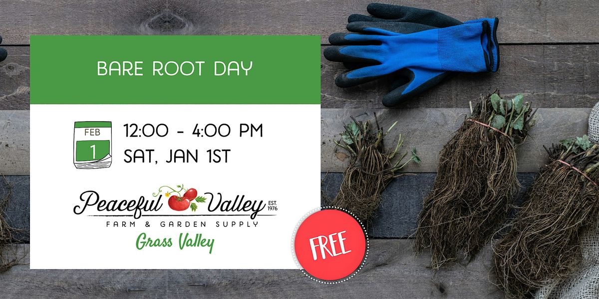 Bare Root Day