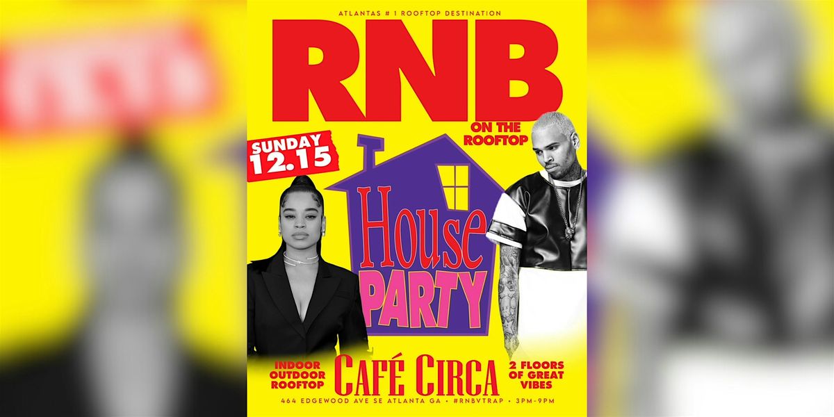 R&B ROOFTOP BRUNCH + DAY PARTY