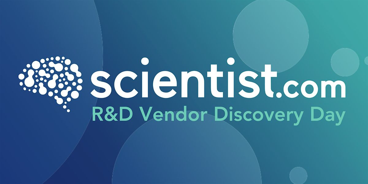 Scientist.com R&D Vendor Discovery Day - Boston\/Cambridge