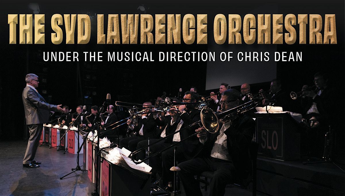Chris Dean's Syd Lawrence Orchestra present Big Band Legends