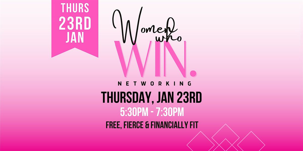 Women Who Win | Free, Fierce & Financially Fit