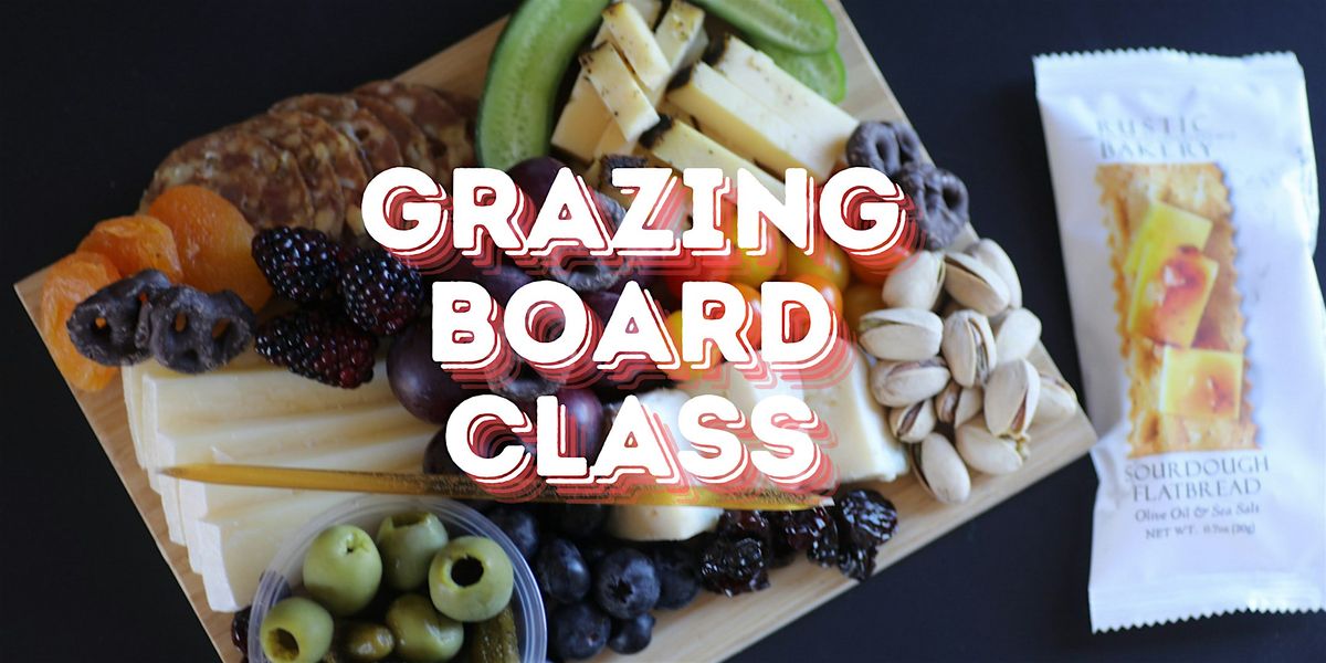 Grazing Board Class