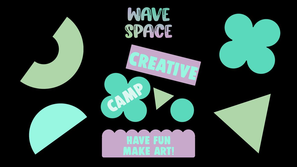 Wave Space Creative Camp