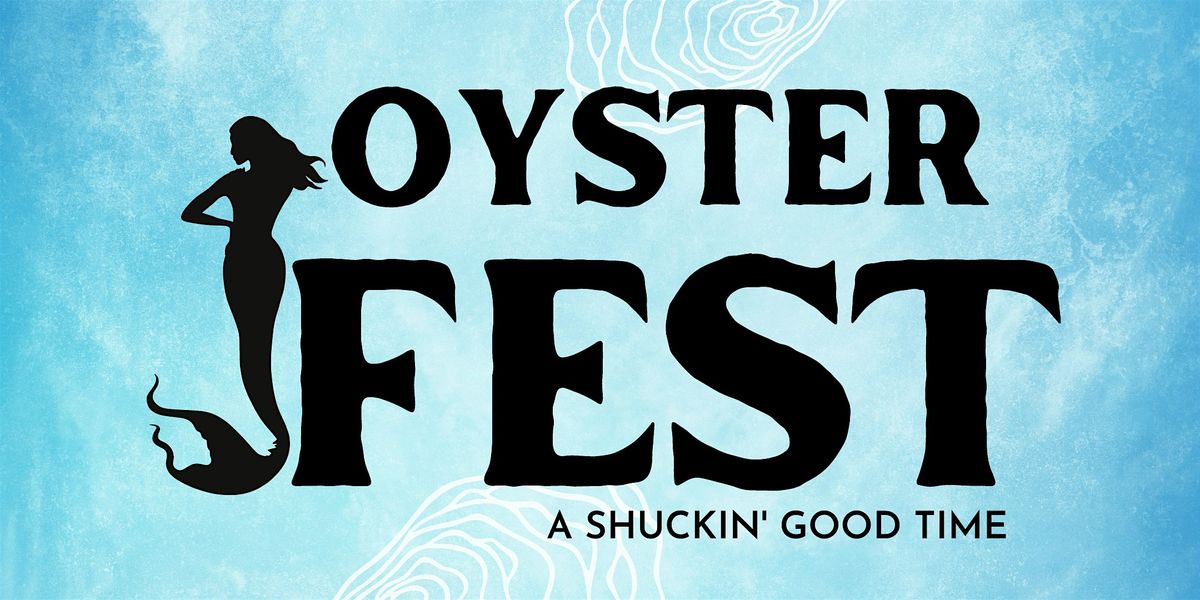 Oyster Fest 2025