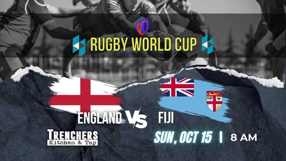 Rugby World Cup England vs Fiji Quarter Final, Trenchers Kitchen