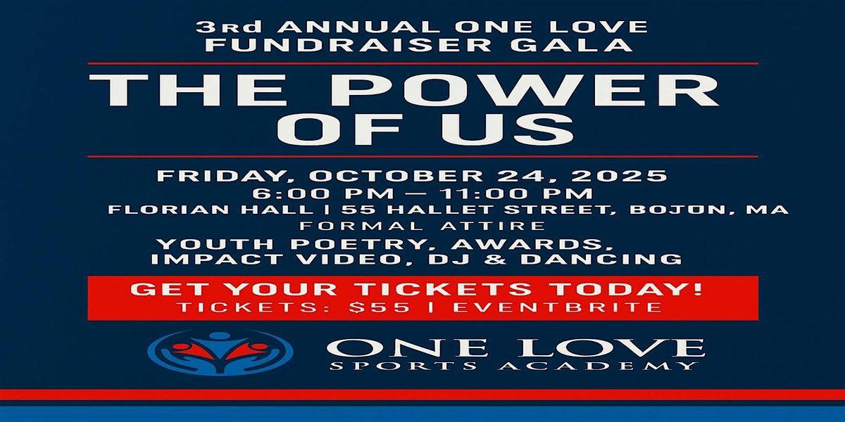 3rd Annual One Love Fundraiser Gala \u2013 The Power of U