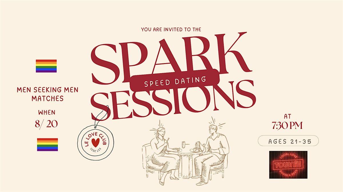 Spark Sessions: Queer Speed Dating | Men seeking Men Matches (Ages 21-35)