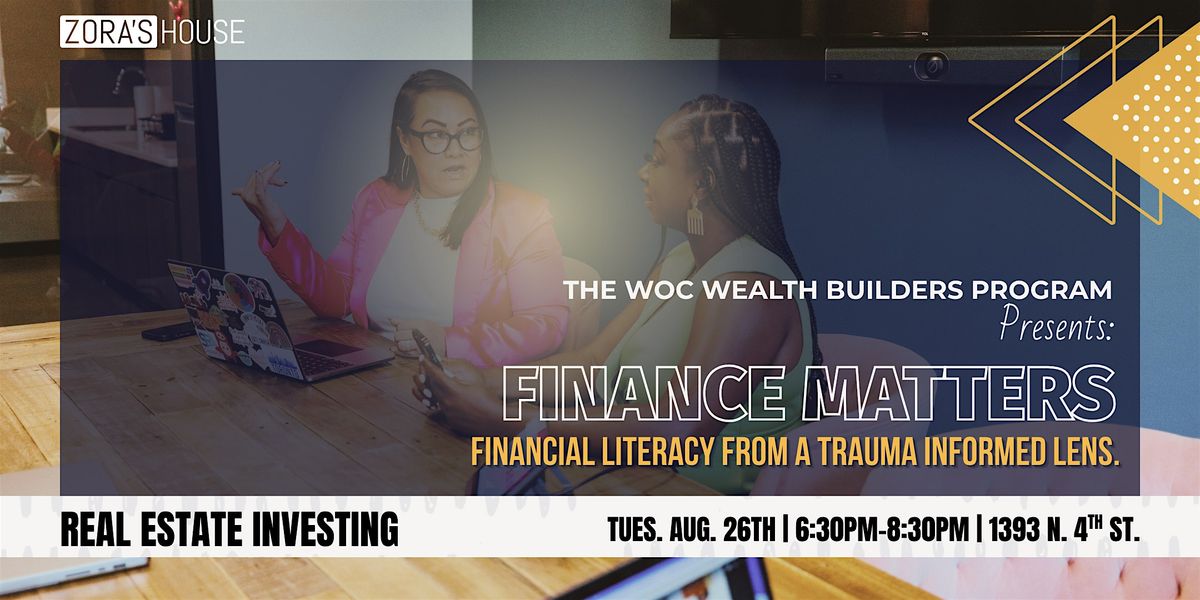 Finance Matters: Real Estate Investing