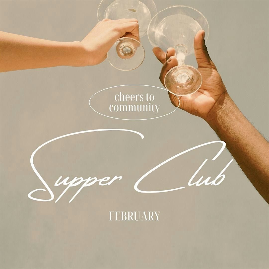 Supper Club: February - Sixty Vines