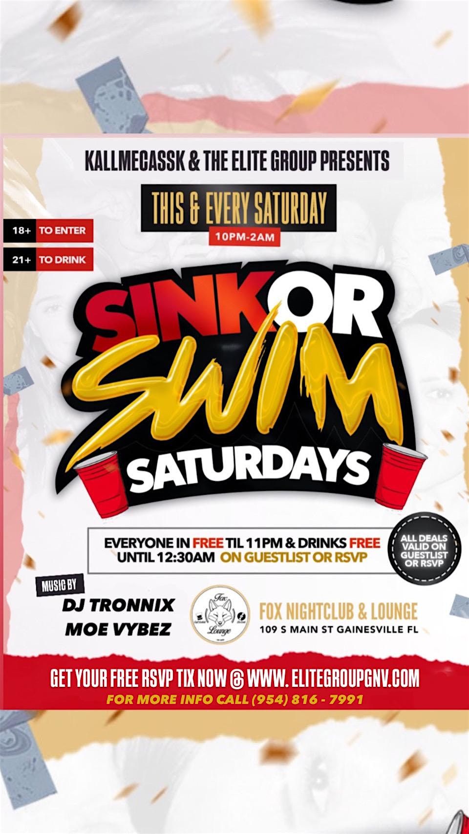 SINK OR SWIM SATURDAYS @ FOX LOUNGE INSIDE BRENNANS IRISH PUB