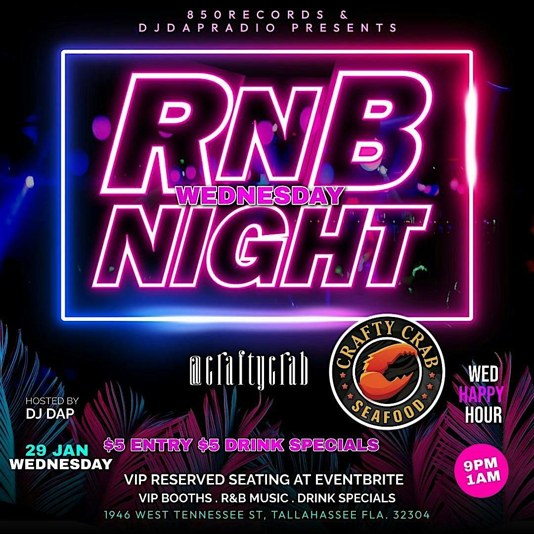 R&B WEDNESDAY AT CRAFTY CRAB