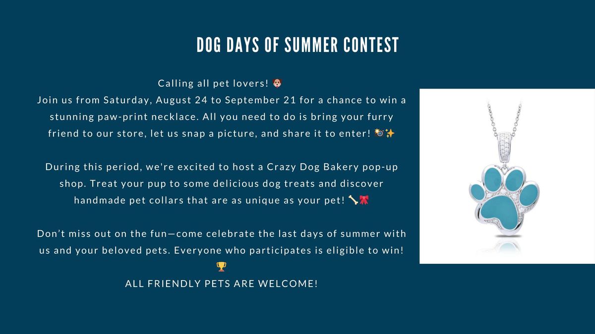 Dog Days of Summer Contest & Pop Up Shop