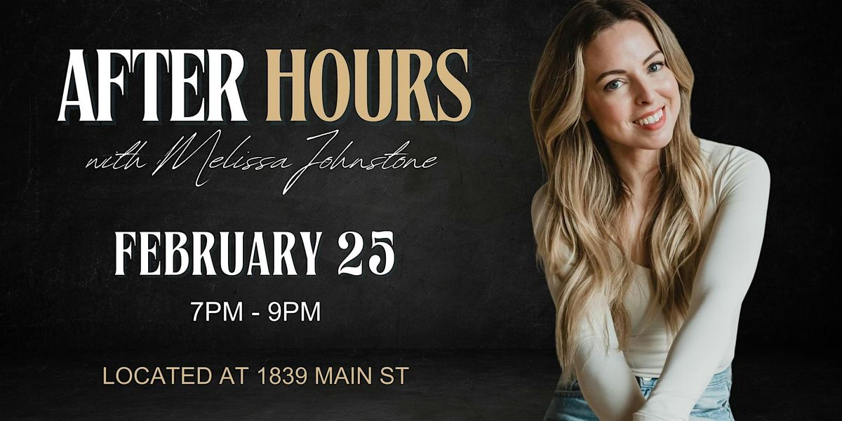 AfterHours w Melissa Johnstone - Booked AF: Attracting the Clients You Want