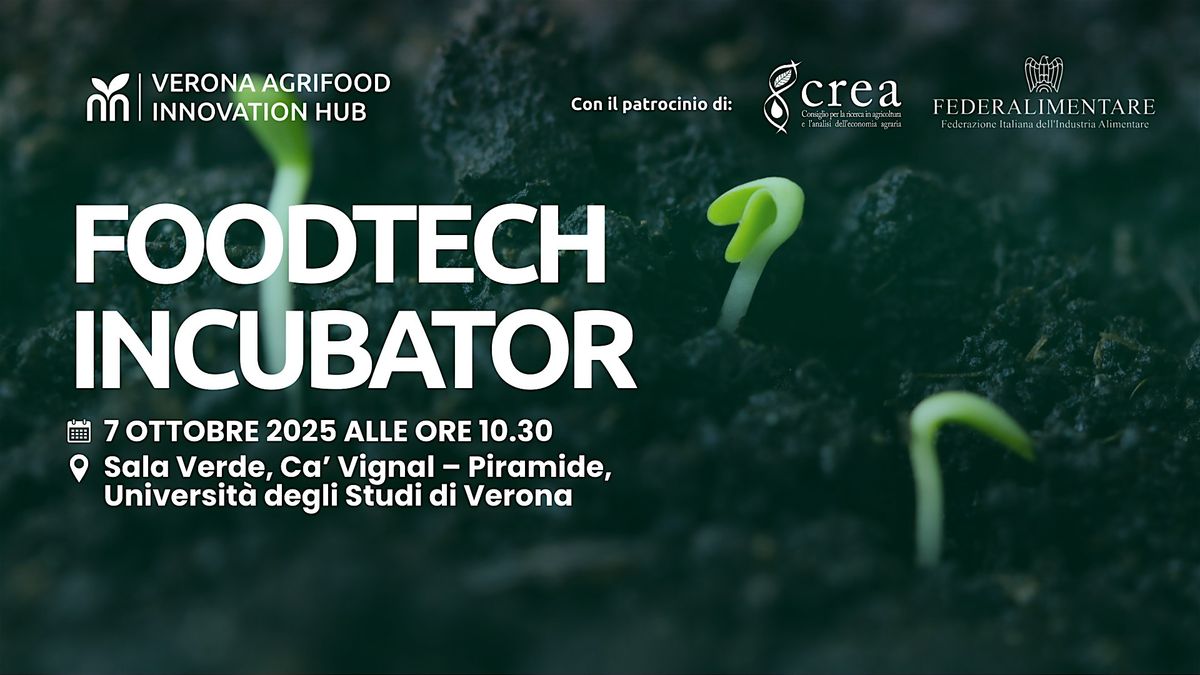 FoodTech Incubator \u2013 Evento di presentazione