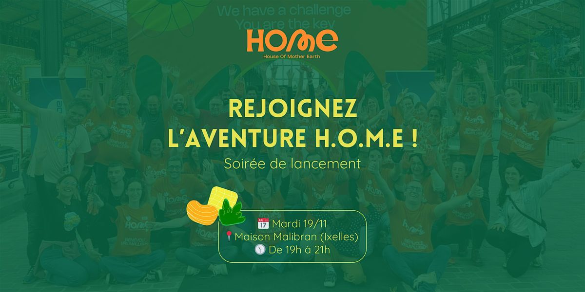 H.O.M.E 2025 - Soir\u00e9e de lancement