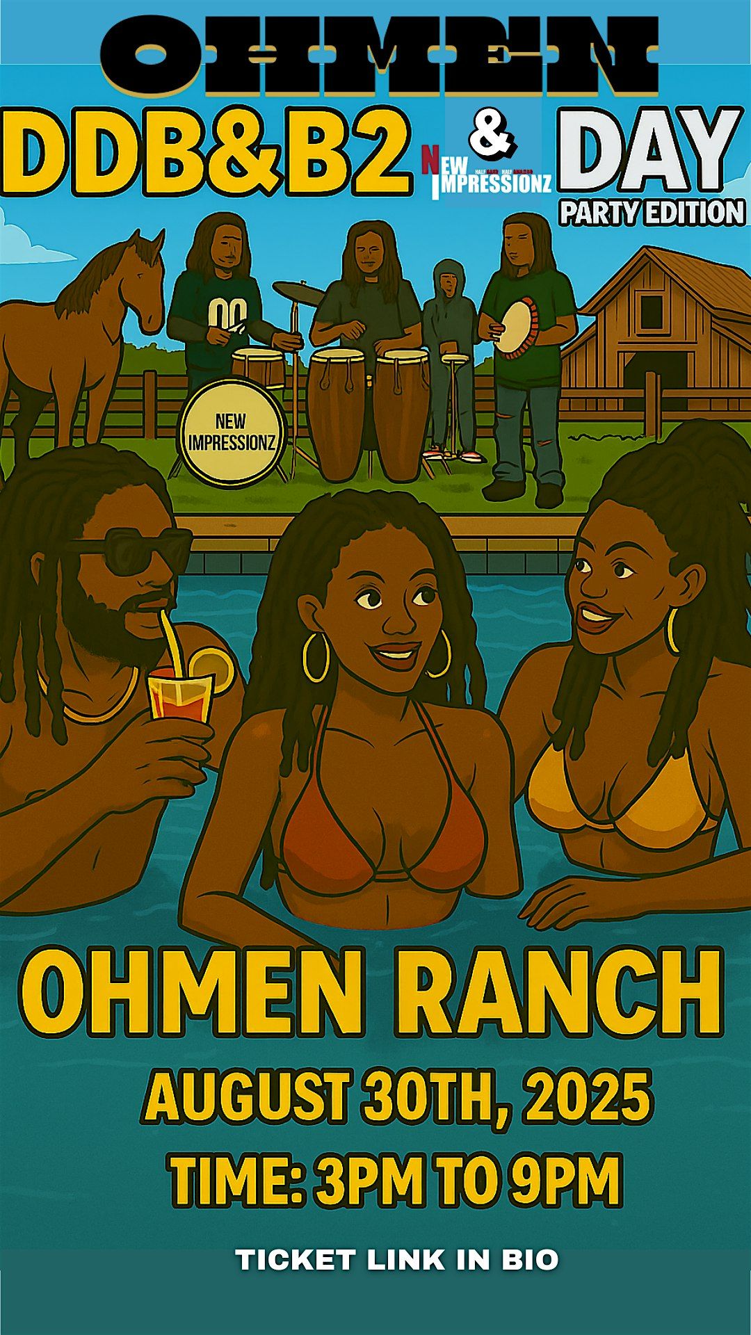 DDB&B2 DAY PARTY with New Impressionz @ the OHmen Ranch
