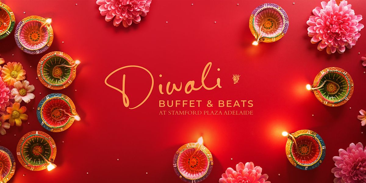 Diwali Buffet & Beats at Stamford Plaza Adelaide