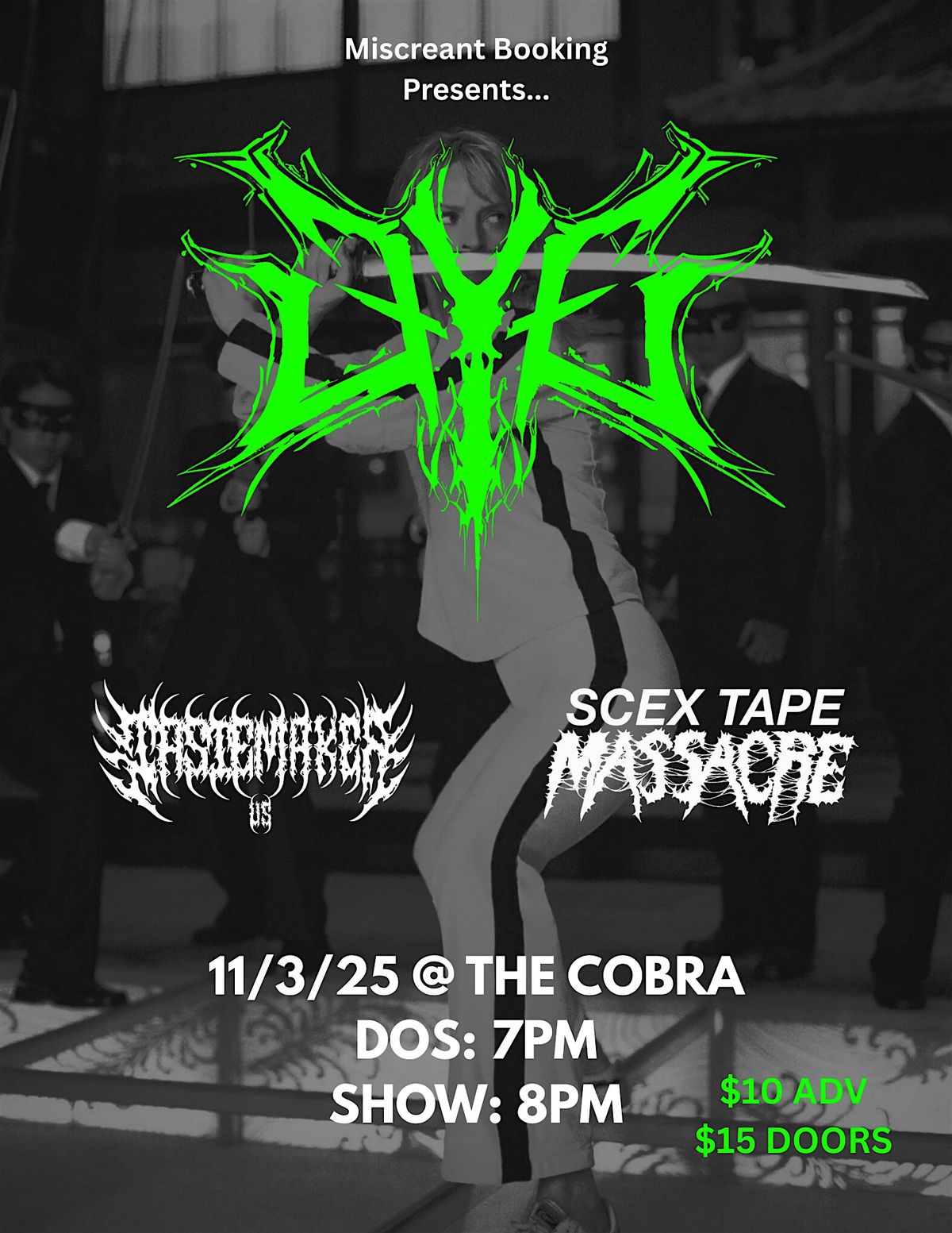 Venue: EYE | Tastemaker | Scex Tape Massacre