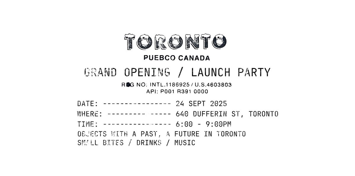PUEBCO Canada's Launch Party: Objects With a Past, A Future in Toronto