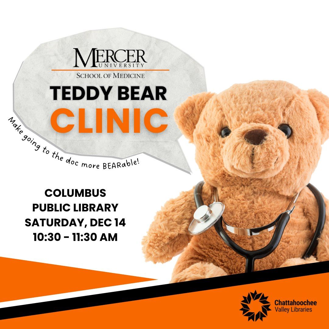 MERCER SCHOOL OF MEDICINE TEDDY BEAR CLINIC