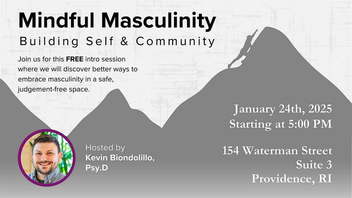 Mindful Masculinity: Building Self and Community