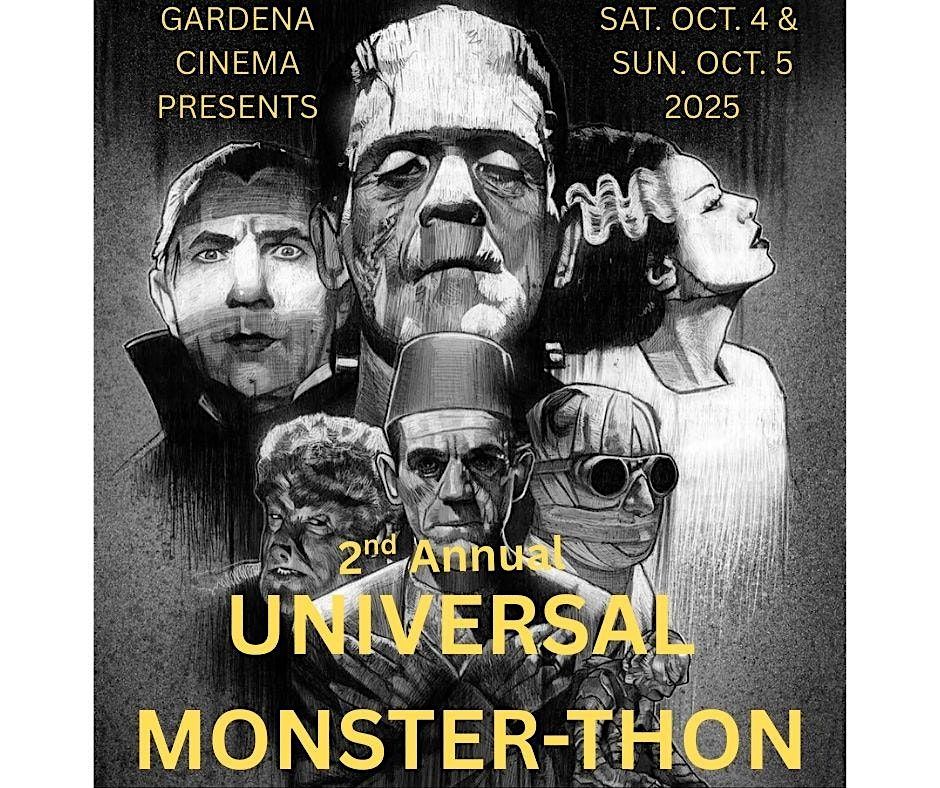 2nd Annual UNIVERSAL MONSTER-THON (Sat 10\/4 to Sun 10\/5) 2pm to 10:45pm