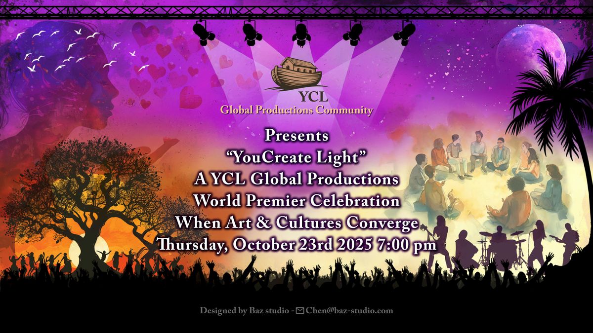 YCL Global Productions Community World Premier