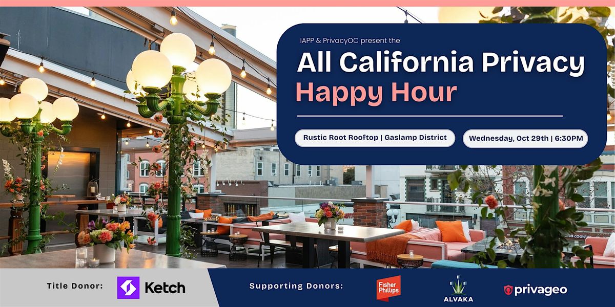 All California Privacy Happy Hour 2025