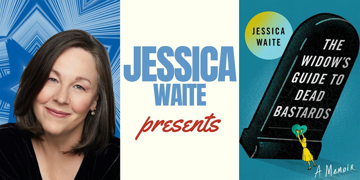 Big Book Club \u2014 Jessica Waite presents "The Widow's Guide to Dead Bastards"