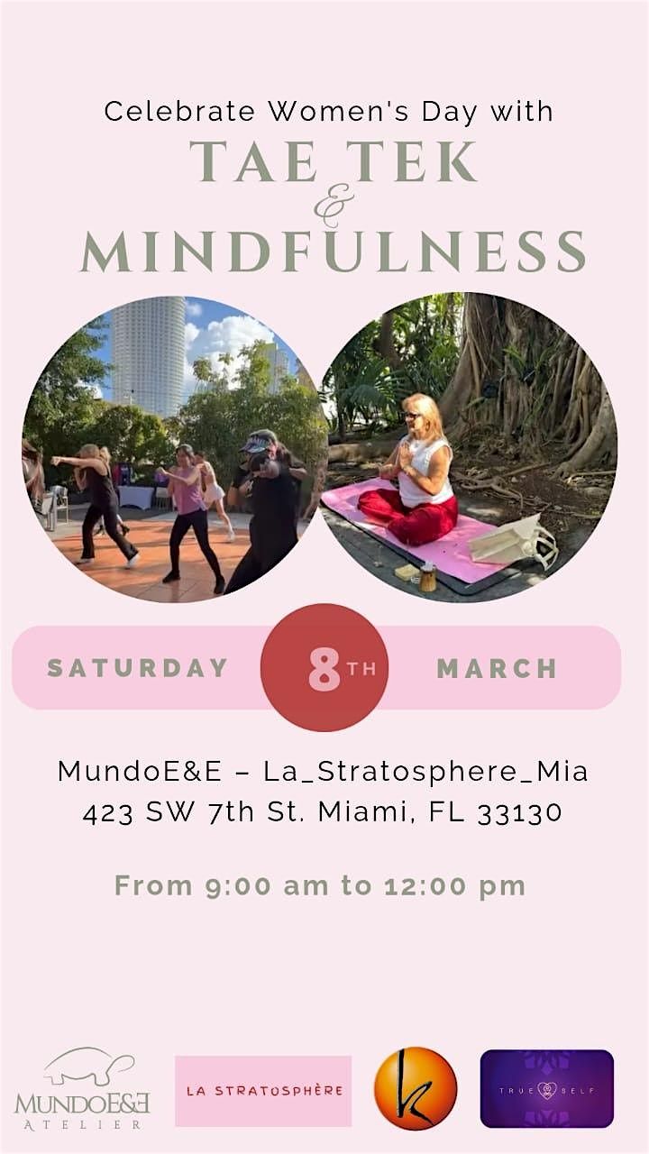 Celebrate Women\u2019s Day with a Taetek & Meditation class in Brickell