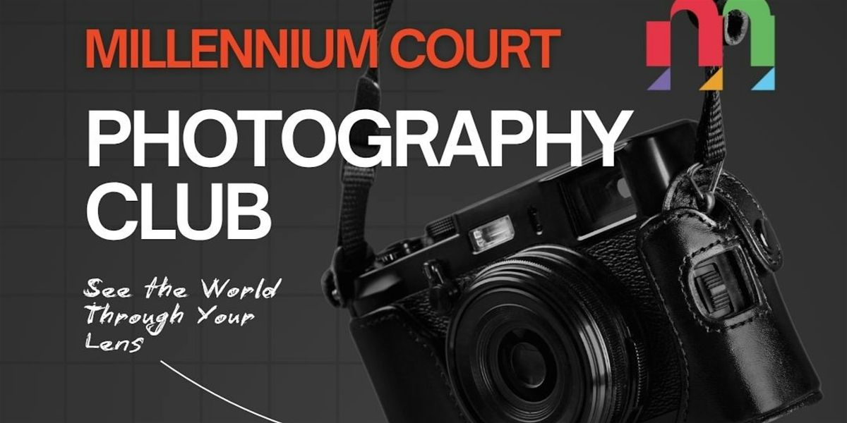 Millennium Court, Photography Club
