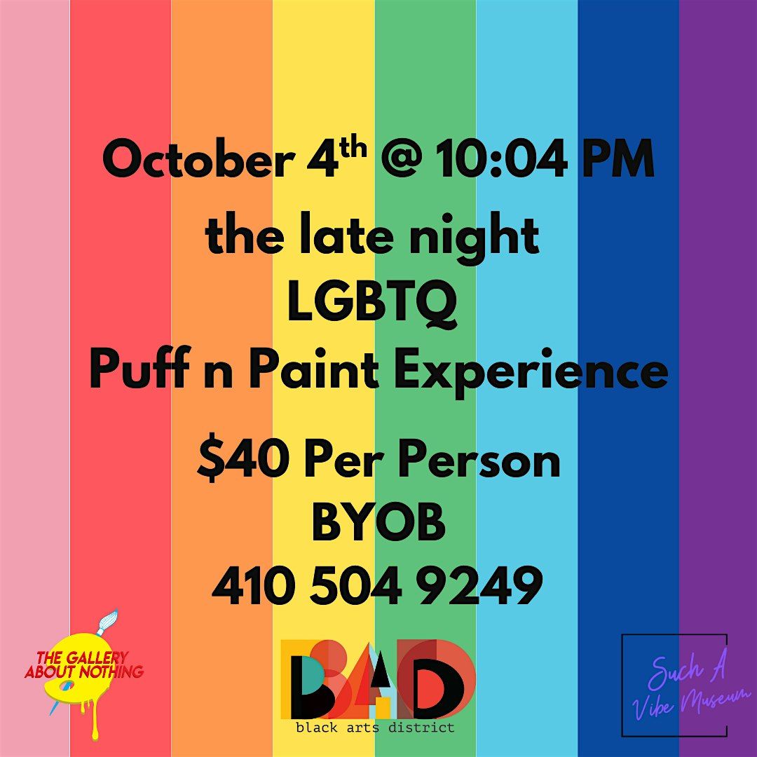LGBT Sip, Puff n Paint Experience @ Baltimore's BEST Art Gallery!