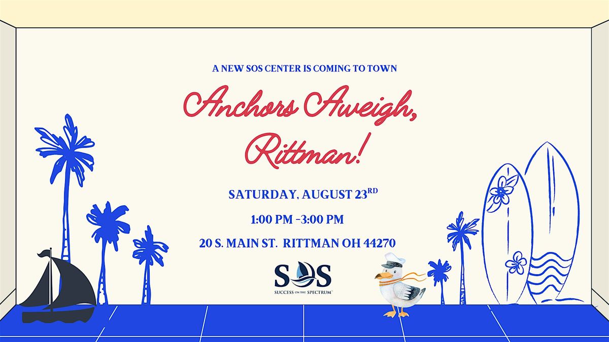 Anchors Aweighs Rittman: A New SOS Center is Coming to Town
