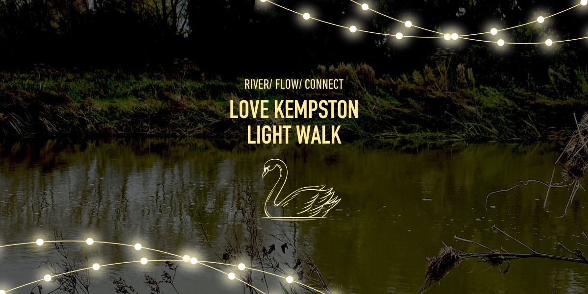 Love Kempston Light Walk