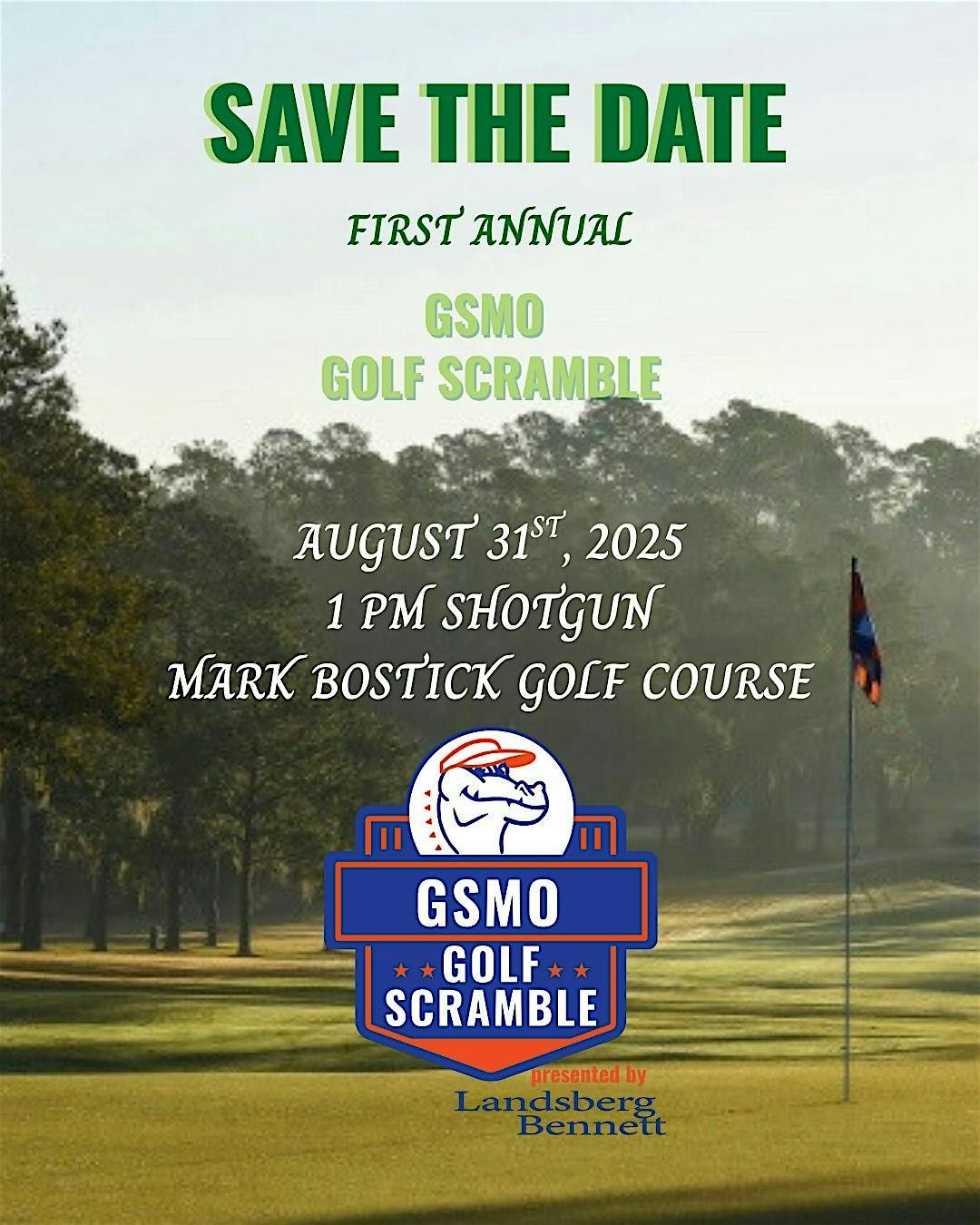 GSMO Golf Scramble Presented by Landsberg Bennett