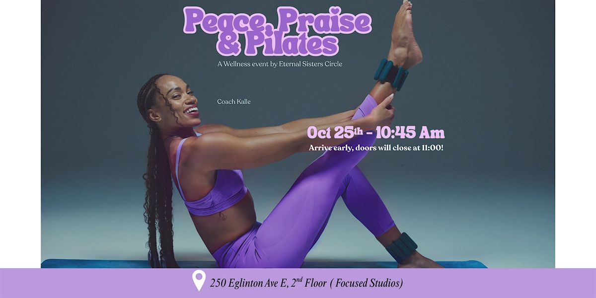 Peace, Praise, & Pilates
