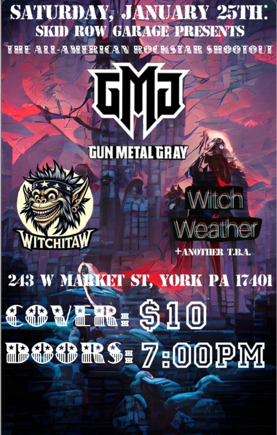 Gun Metal Grey, Witchitaw, Witch Weather, Undead Express at Skid Row Garage