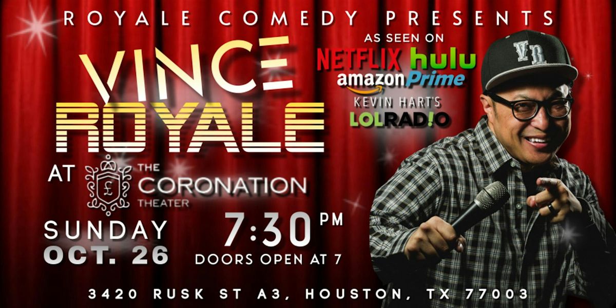 Royale Comedy Presents: Vince Royale at the Coronation Theater