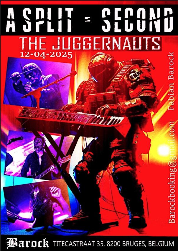 A SPLIT SECOND + The Juggernauts Live In The Barock