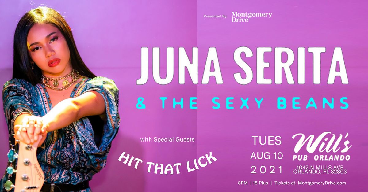 Juna Serita & The Sexy Beans with Hit That Lick
