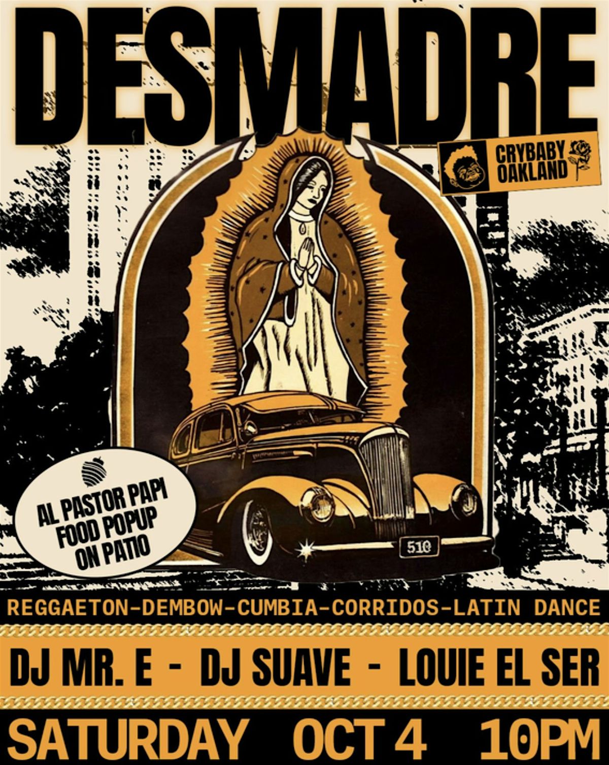 DESMADRE w\/ Mr. E + DJ Suave + Louie El Ser
