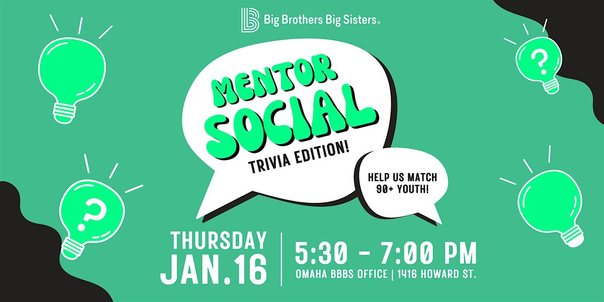 Big Brothers Big Sisters Mentor Social: Trivia Edition!