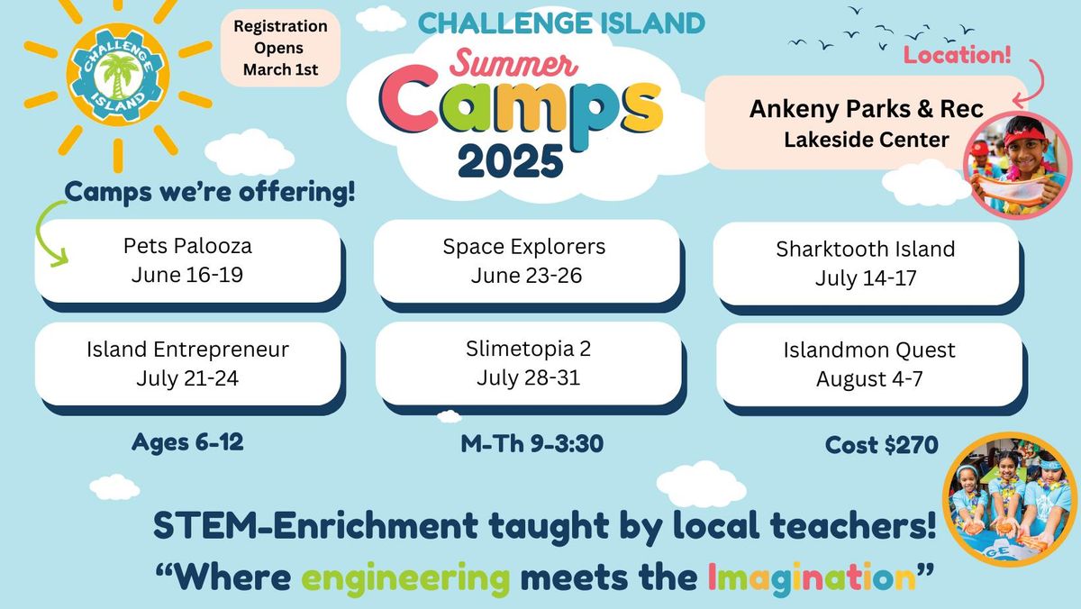 2025 Challenge Island STEM Summer Camps Ankeny