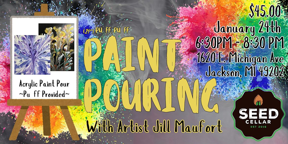 Paint Pour with Jill Maufort