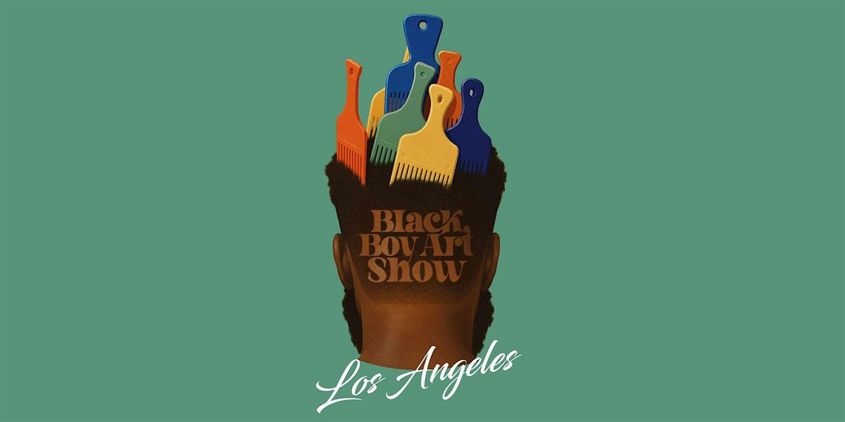Black Boy Art Show L.A.