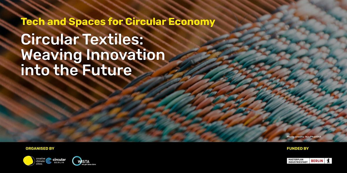 Circular Textiles: Weaving Innovation into the Future