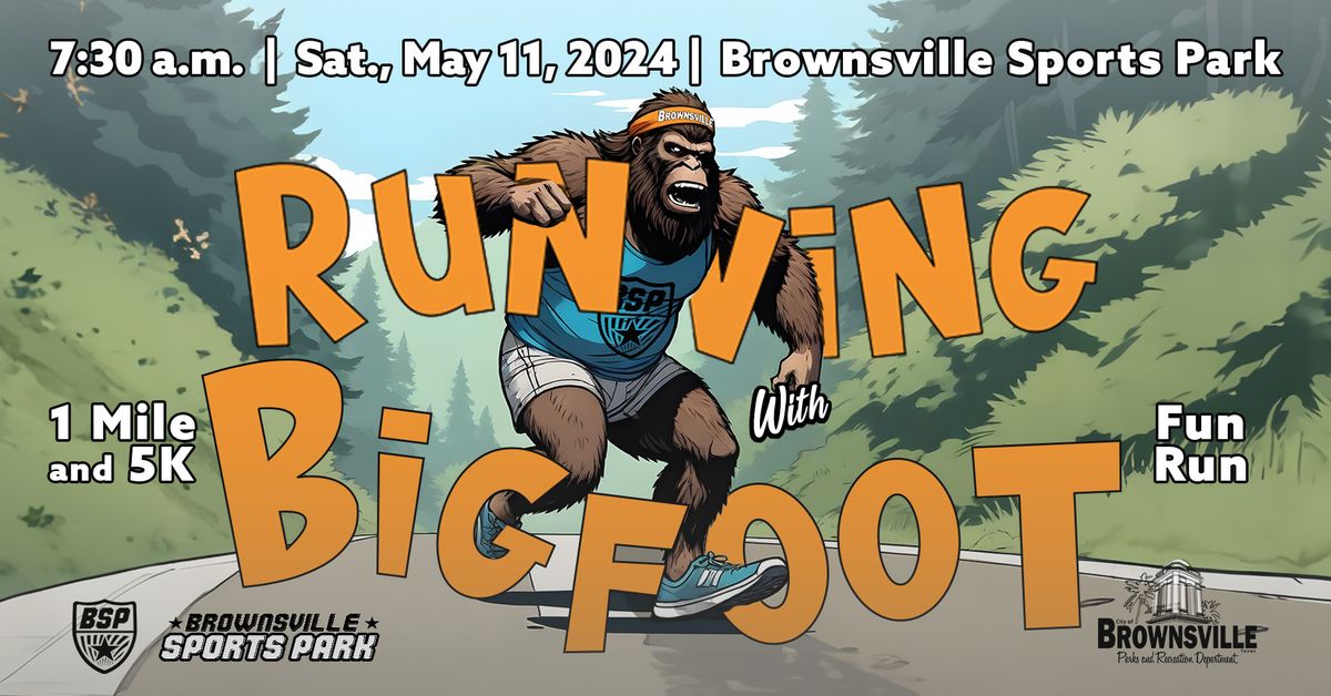 BSP Running with Bigfoot 2024