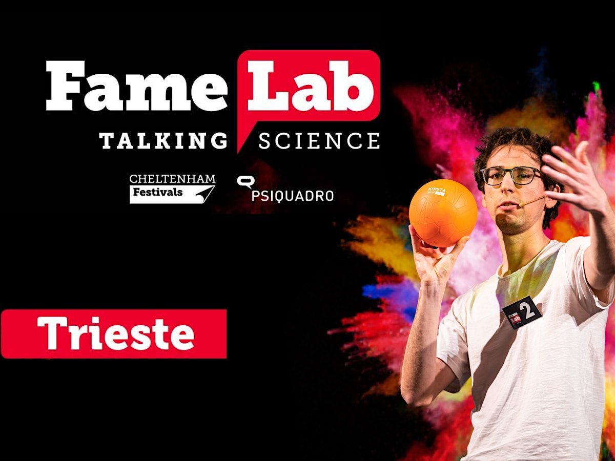 FAMELAB TRIESTE 2025