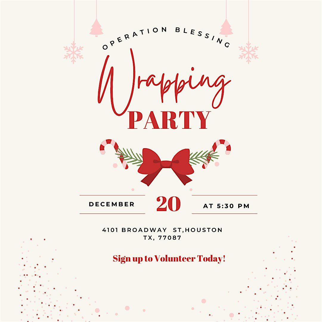 **Volunteer at our Operation Blessing Wrapping Party