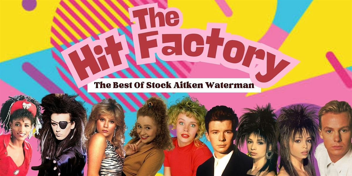 The Hit Factory- The Best Of Stock Aitken Waterman